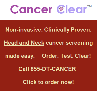Cancer Clear™ - Head and Neck Cancer Screening